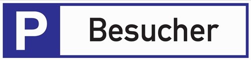 Parkplatzbeschilderung Parkplatz für Besucher L460xB110 mm Aluminium weiß/blau