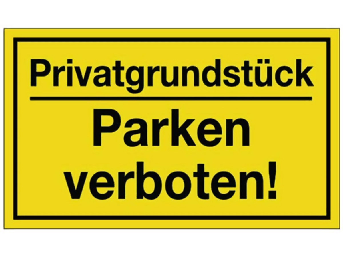 Hinweiszeichen Privatgrundstück/Parken verboten! L250xB150 mm gelb schwarz Kun