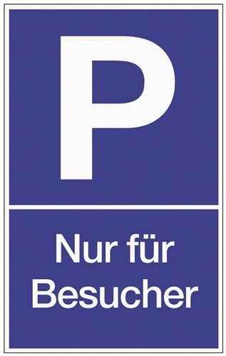 Parkplatzbeschilderung Parken für Besucher L250xB400 mm Kunststoff blau/weiß